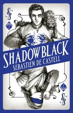 de Castell |  Spellslinger 2: Shadowblack | eBook | Sack Fachmedien