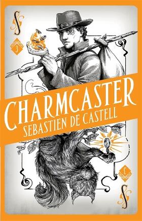 Castell |  Spellslinger 3: Charmcaster | Buch |  Sack Fachmedien