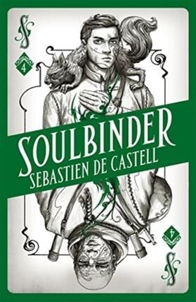 Castell |  Spellslinger 4: Soulbinder | Buch |  Sack Fachmedien
