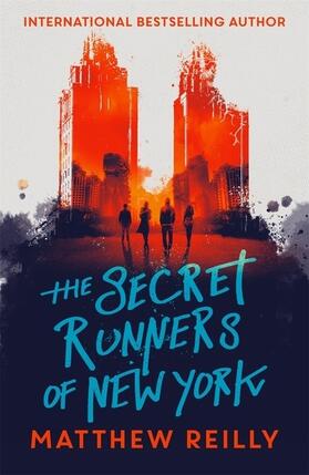 Reilly |  The Secret Runners of New York | Buch |  Sack Fachmedien