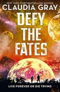 Gray |  Defy the Fates | Buch |  Sack Fachmedien