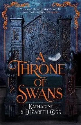 Corr |  A Throne of Swans | eBook | Sack Fachmedien