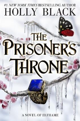 Black |  The Prisoner's Throne (A Novel of Elfhame) | Buch |  Sack Fachmedien