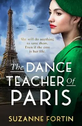 Fortin |  The Dance Teacher of Paris | eBook | Sack Fachmedien