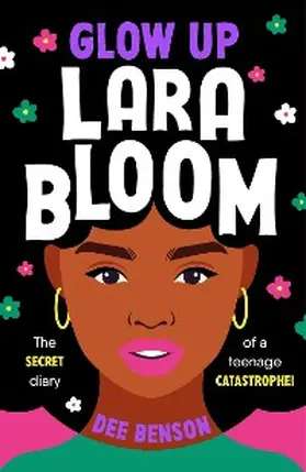 Benson |  Glow Up, Lara Bloom | eBook | Sack Fachmedien