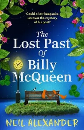 Alexander |  The Lost Past of Billy McQueen | eBook | Sack Fachmedien