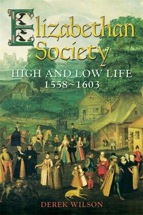 Wilson |  Elizabethan Society | Buch |  Sack Fachmedien