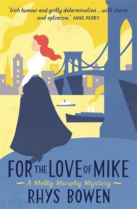 Bowen | For the Love of Mike | Buch | 978-1-4721-0309-3 | www.sack.de
