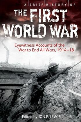 Lewis |  A Brief History of the First World War | Buch |  Sack Fachmedien