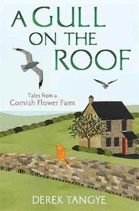 Tangye |  A Gull on the Roof | Buch |  Sack Fachmedien