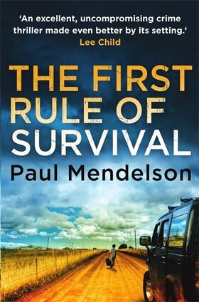 Mendelson |  The First Rule Of Survival | Buch |  Sack Fachmedien