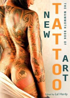 Hardy |  Mammoth Book of New Tattoo Art | Buch |  Sack Fachmedien