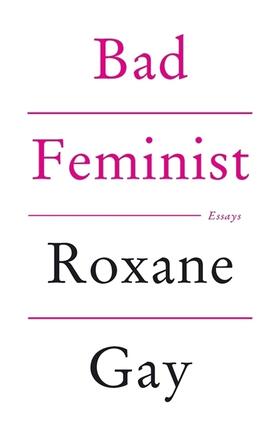 Gay |  Bad Feminist | Buch |  Sack Fachmedien