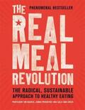 Proudfoot / Noakes / Creed |  The Real Meal Revolution | Buch |  Sack Fachmedien