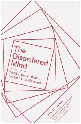 Kandel | The Disordered Mind | Buch | 978-1-4721-4086-9 | sack.de