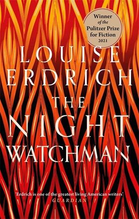 Erdrich | The Night Watchman | Buch | 978-1-4721-5536-8 | www.sack.de
