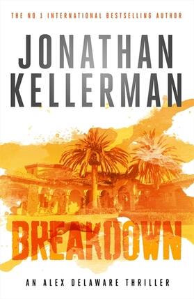 Kellerman |  Breakdown (Alex Delaware series, Book 31) | Buch |  Sack Fachmedien