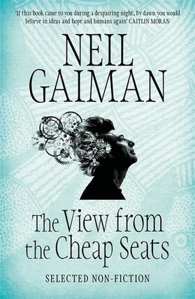 Gaiman |  The View from the Cheap Seats | Buch |  Sack Fachmedien