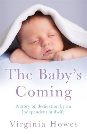 Howes |  The Baby's Coming | Buch |  Sack Fachmedien