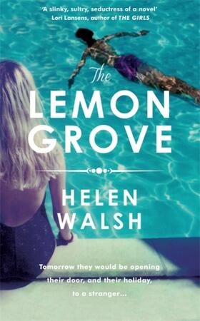 Walsh |  The Lemon Grove | Buch |  Sack Fachmedien