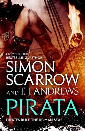Scarrow / Andrews |  Pirata: The dramatic novel of the pirates who hunt the seas of the Roman Empire | Buch |  Sack Fachmedien