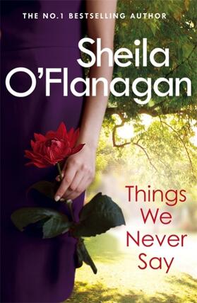 O'Flanagan |  Things We Never Say | Buch |  Sack Fachmedien