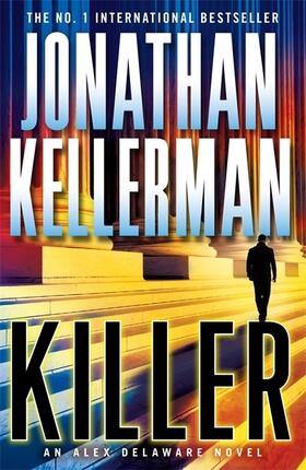 Kellerman |  Killer (Alex Delaware Series, Book 29) | Buch |  Sack Fachmedien