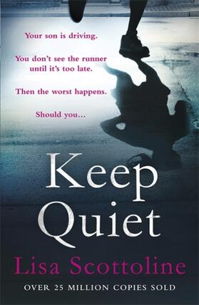 Scottoline | Keep Quiet | Buch | 978-1-4722-2177-3 | www.sack.de