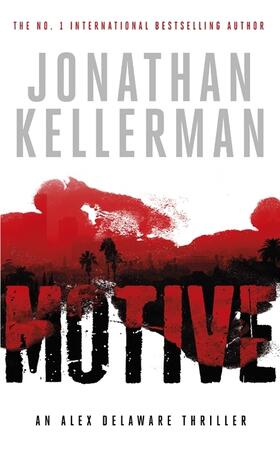 Kellerman |  Motive (Alex Delaware Series, Book 30) | Buch |  Sack Fachmedien