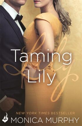 Murphy | Taming Lily: The Fowler Sisters 3 | Buch | 978-1-4722-2745-4 | www.sack.de