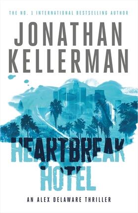 Kellerman |  Heartbreak Hotel | Buch |  Sack Fachmedien