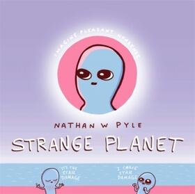 Pyle |  Strange Planet | Buch |  Sack Fachmedien