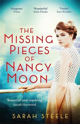Steele |  The Missing Pieces of Nancy Moon | Buch |  Sack Fachmedien