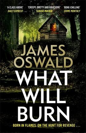 Oswald |  What Will Burn | Buch |  Sack Fachmedien