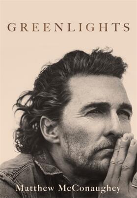 McConaughey |  Greenlights | Buch |  Sack Fachmedien