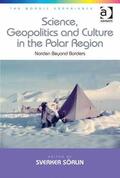 Sörlin |  Science, Geopolitics and Culture in the Polar Region | Buch |  Sack Fachmedien