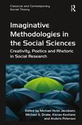 Jacobsen / Drake / Petersen |  Imaginative Methodologies in the Social Sciences | Buch |  Sack Fachmedien