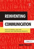 Phillips |  Reinventing Communication | Buch |  Sack Fachmedien
