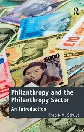 Schuyt | Philanthropy and the Philanthropy Sector | Buch | 978-1-4724-1280-5 | www.sack.de