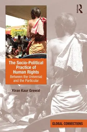 Grewal |  The Socio-Political Practice of Human Rights | Buch |  Sack Fachmedien