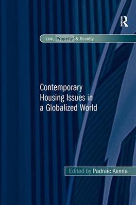 Kenna |  Contemporary Housing Issues in a Globalized World. by Padraic Kenna | Buch |  Sack Fachmedien