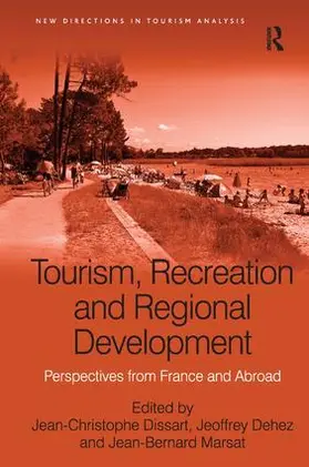 Dissart / Dehez / Marsat |  Tourism, Recreation and Regional Development | Buch |  Sack Fachmedien