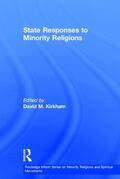 Kirkham |  State Responses to Minority Religions | Buch |  Sack Fachmedien