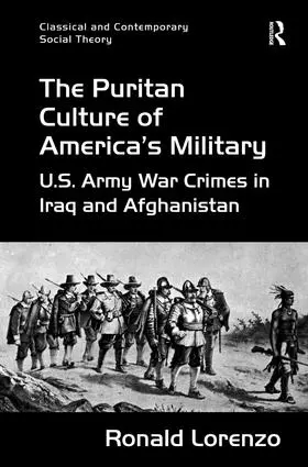 Lorenzo |  The Puritan Culture of America's Military | Buch |  Sack Fachmedien