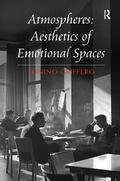 Griffero |  Atmospheres: Aesthetics of Emotional Spaces | Buch |  Sack Fachmedien