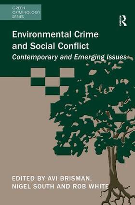 Brisman / South / White |  Environmental Crime and Social Conflict | Buch |  Sack Fachmedien