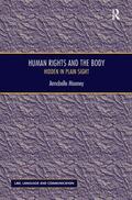Mooney |  Human Rights and the Body | Buch |  Sack Fachmedien