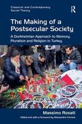 Rosati |  The Making of a Postsecular Society | Buch |  Sack Fachmedien