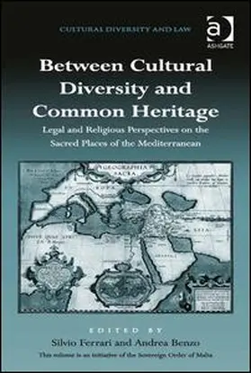 Ferrari / Benzo |  Between Cultural Diversity and Common Heritage | Buch |  Sack Fachmedien