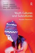 Baker / Robards |  Youth Cultures and Subcultures | Buch |  Sack Fachmedien